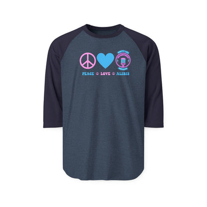 Unisex  Peace Love Alibis Three-Quarter Sleeve Raglan Shirt New 2025