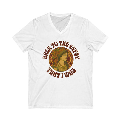 V-Neck Tee - Lyrics inspired tee - Back To The Gypsy That I Was - New 2025