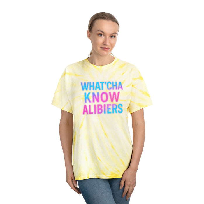 What'cha Know Alibier  Tie-Dye Tee