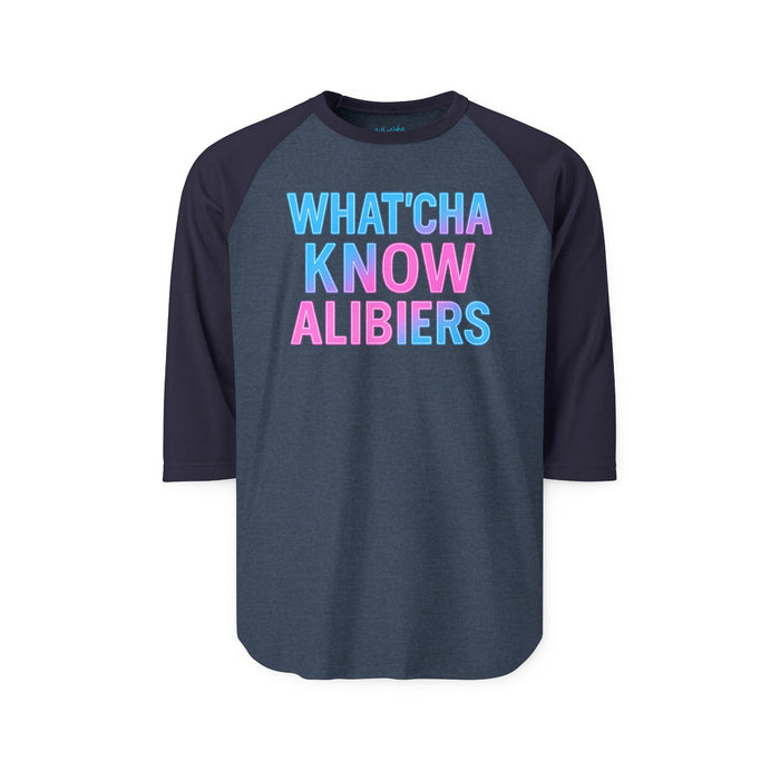 What'cha Know Alibiers Tee - NEW 2025