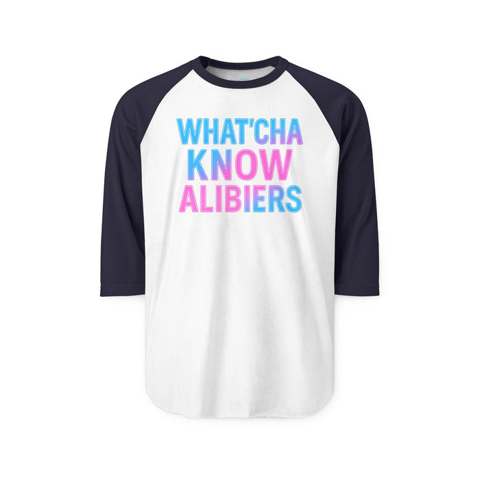 What'cha Know Alibiers Tee - NEW 2025