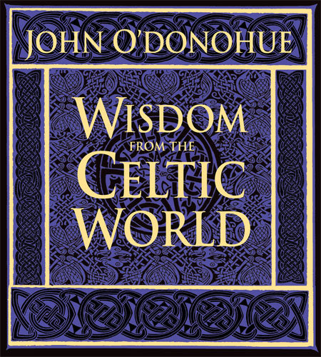 Wisdom from the Celtic World