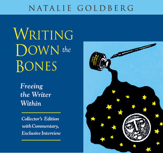 Writing Down the Bones