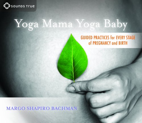 Yoga Mama, Yoga Baby